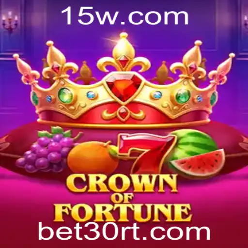 Crown of Fortune: Guia Completo do Jogo e Regras com ênfase na palavra-chave bet30